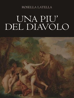 cover image of Una più del Diavolo